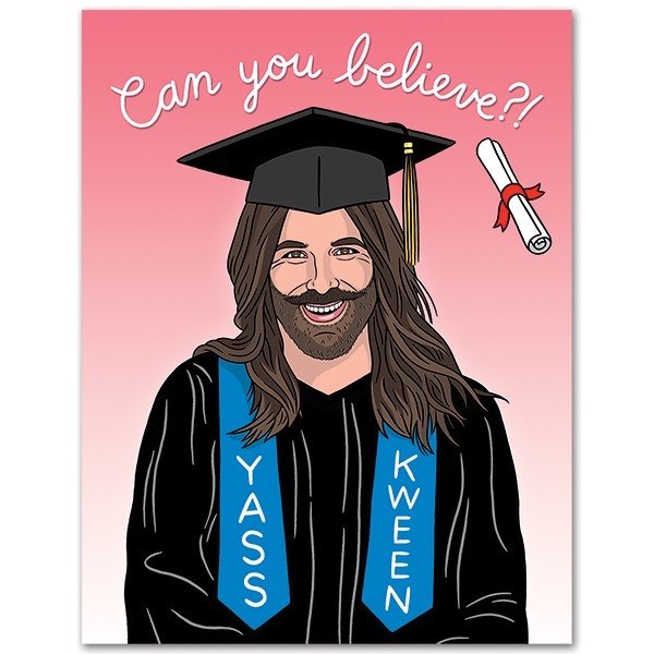 JVN Can You Believe? Grad Card
